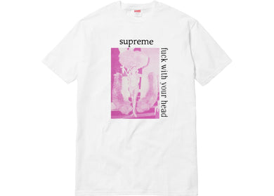 Supreme Fuck With Your Head Tee White