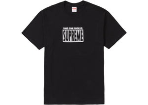 Who The Fuck is Supreme Tee (Black)