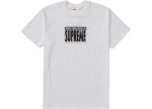 Who The Fuck is Supreme Tee (White)